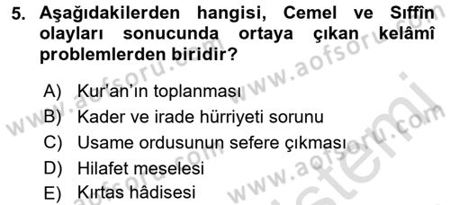 Kelam´a Giriş Dersi 2021 - 2022 Yılı (Vize) Ara Sınav Soruları 5. Soru