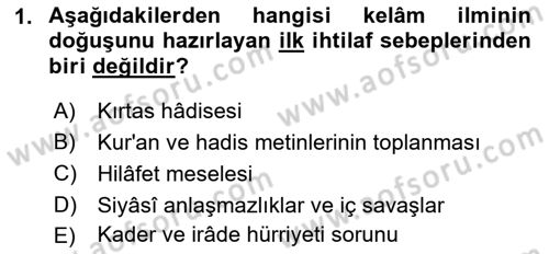 Kelam´a Giriş Dersi 2021 - 2022 Yılı (Final) Dönem Sonu Sınav Soruları 1. Soru