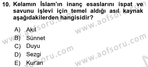 Kelam´a Giriş Dersi 2021 - 2022 Yılı (Final) Dönem Sonu Sınav Soruları 10. Soru