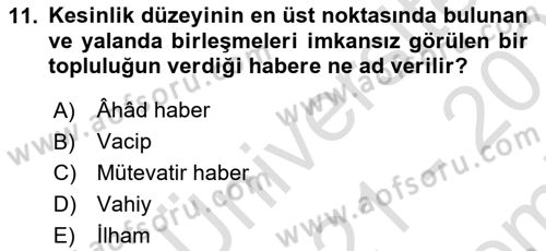 Kelam´a Giriş Dersi 2021 - 2022 Yılı (Final) Dönem Sonu Sınav Soruları 11. Soru