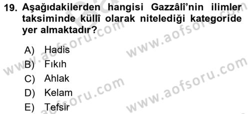 Kelam´a Giriş Dersi 2021 - 2022 Yılı (Final) Dönem Sonu Sınav Soruları 19. Soru