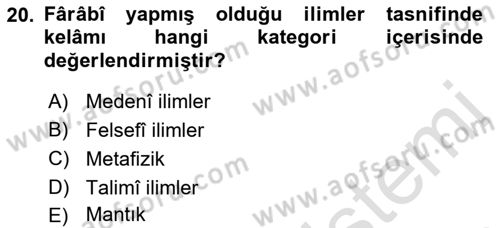 Kelam´a Giriş Dersi 2021 - 2022 Yılı (Final) Dönem Sonu Sınav Soruları 20. Soru