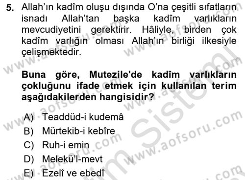Kelam´a Giriş Dersi 2021 - 2022 Yılı (Final) Dönem Sonu Sınav Soruları 5. Soru