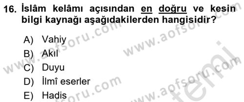 Kelam´a Giriş Dersi 2021 - 2022 Yılı Yaz Okulu Sınav Soruları 16. Soru
