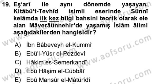 Kelam´a Giriş Dersi 2021 - 2022 Yılı Yaz Okulu Sınav Soruları 19. Soru
