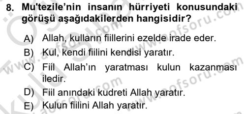 Kelam´a Giriş Dersi 2021 - 2022 Yılı Yaz Okulu Sınav Soruları 8. Soru