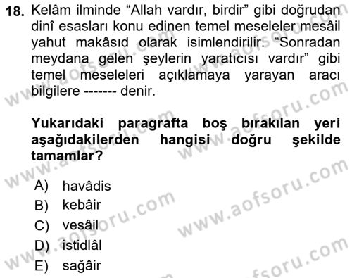 Kelam´a Giriş Dersi 2022 - 2023 Yılı Yaz Okulu Sınav Soruları 18. Soru