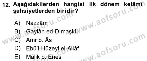 Kelam´a Giriş Dersi 2023 - 2024 Yılı (Vize) Ara Sınav Soruları 12. Soru