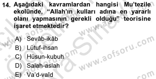 Kelam´a Giriş Dersi 2023 - 2024 Yılı (Vize) Ara Sınav Soruları 14. Soru