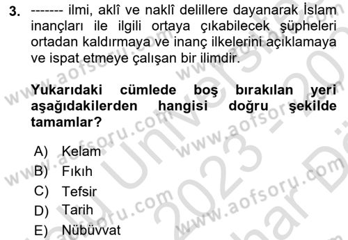 Kelam´a Giriş Dersi 2023 - 2024 Yılı (Vize) Ara Sınav Soruları 3. Soru