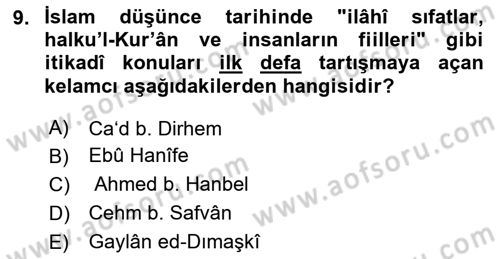 Kelam´a Giriş Dersi 2023 - 2024 Yılı (Vize) Ara Sınav Soruları 9. Soru