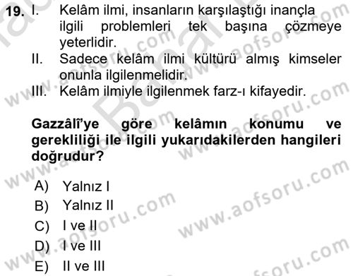 Kelam´a Giriş Dersi 2023 - 2024 Yılı (Final) Dönem Sonu Sınavı 19. Soru