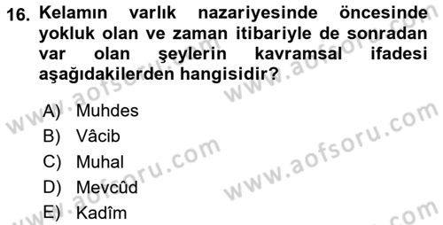 Kelam´a Giriş Dersi 2023 - 2024 Yılı Yaz Okulu Sınav Soruları 16. Soru