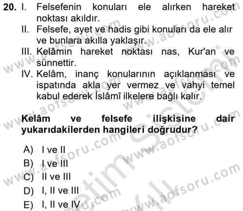 Kelam´a Giriş Dersi 2023 - 2024 Yılı Yaz Okulu Sınav Soruları 20. Soru