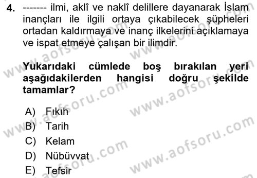 Kelam´a Giriş Dersi 2023 - 2024 Yılı Yaz Okulu Sınav Soruları 4. Soru