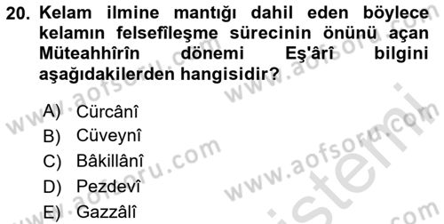 Kelam´a Giriş Dersi 2024 - 2025 Yılı (Vize) Ara Sınav Soruları 20. Soru