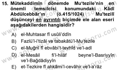 Kelam´a Giriş Dersi 2024 - 2025 Yılı (Final) Dönem Sonu Sınav Soruları 15. Soru