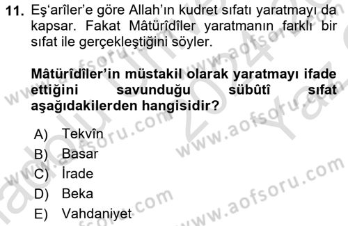 Kelam´a Giriş Dersi 2024 - 2025 Yılı Yaz Okulu Sınav Soruları 11. Soru