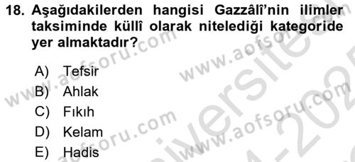 Kelam´a Giriş Dersi 2024 - 2025 Yılı Yaz Okulu Sınav Soruları 18. Soru