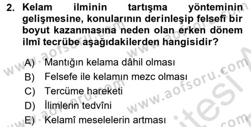 Kelam´a Giriş Dersi 2024 - 2025 Yılı Yaz Okulu Sınav Soruları 2. Soru