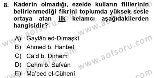 Kelam´a Giriş Dersi 2024 - 2025 Yılı Yaz Okulu Sınav Soruları 8. Soru