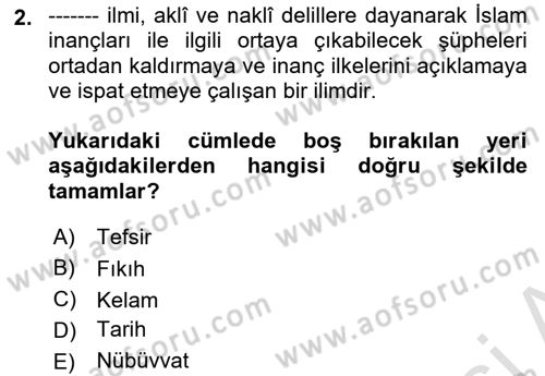 Kelam´a Giriş Dersi 2025 - 2026 Yılı (Vize) Ara Sınav Soruları 2. Soru