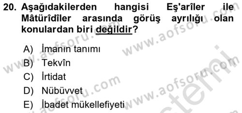 Kelam´a Giriş Dersi 2025 - 2026 Yılı (Vize) Ara Sınav Soruları 20. Soru