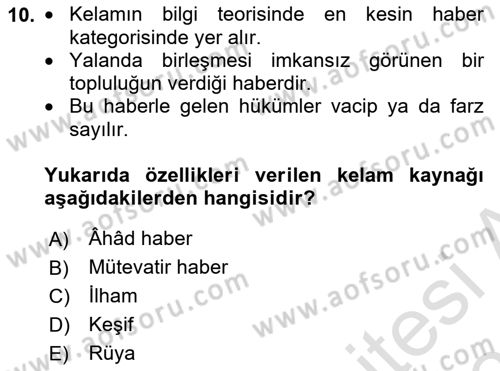 Kelam´a Giriş Dersi 2025 - 2026 Yılı (Final) Dönem Sonu Sınav Soruları 10. Soru