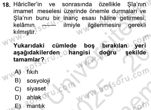 Kelam´a Giriş Dersi 2025 - 2026 Yılı (Final) Dönem Sonu Sınav Soruları 18. Soru