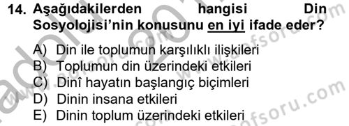 Din Sosyolojisi Dersi 2012 - 2013 Yılı (Vize) Ara Sınav Soruları 14. Soru