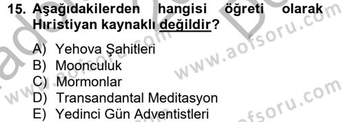 Din Sosyolojisi Dersi 2012 - 2013 Yılı (Final) Dönem Sonu Sınav Soruları 15. Soru