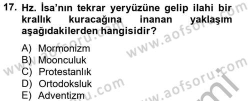 Din Sosyolojisi Dersi 2012 - 2013 Yılı (Final) Dönem Sonu Sınav Soruları 17. Soru