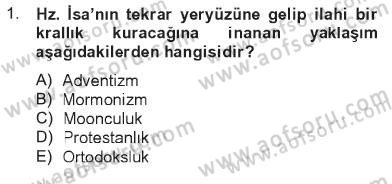 Din Sosyolojisi Dersi 2012 - 2013 Yılı Tek Ders Sınav Soruları 1. Soru