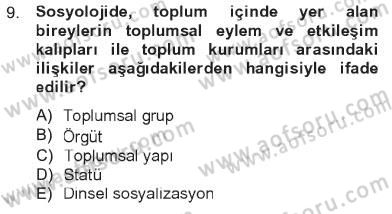 Din Sosyolojisi Dersi 2012 - 2013 Yılı Tek Ders Sınav Soruları 9. Soru