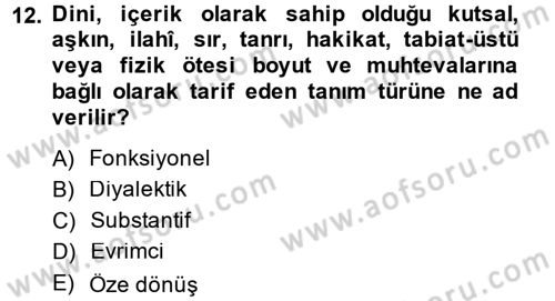 Din Sosyolojisi Dersi 2013 - 2014 Yılı (Vize) Ara Sınav Soruları 12. Soru