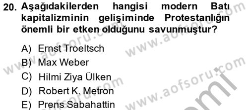 Din Sosyolojisi Dersi 2013 - 2014 Yılı (Vize) Ara Sınav Soruları 20. Soru