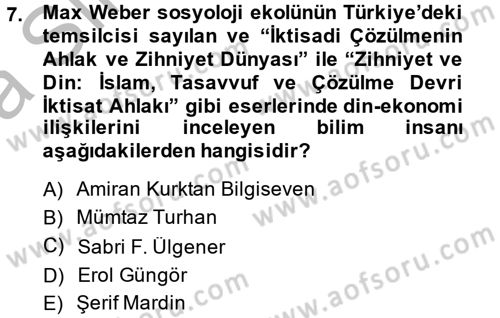 Din Sosyolojisi Dersi 2013 - 2014 Yılı (Vize) Ara Sınav Soruları 7. Soru