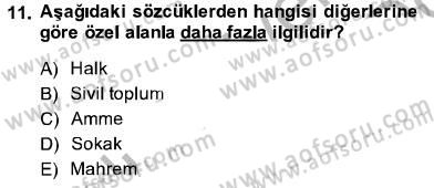 Din Sosyolojisi Dersi 2013 - 2014 Yılı (Final) Dönem Sonu Sınav Soruları 11. Soru