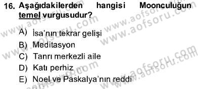 Din Sosyolojisi Dersi 2013 - 2014 Yılı (Final) Dönem Sonu Sınav Soruları 16. Soru