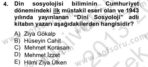 Din Sosyolojisi Dersi 2013 - 2014 Yılı Tek Ders Sınav Soruları 4. Soru