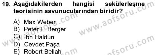 Din Sosyolojisi Dersi 2014 - 2015 Yılı (Vize) Ara Sınav Soruları 19. Soru