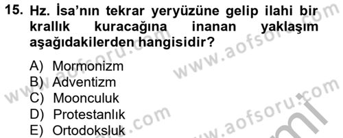 Din Sosyolojisi Dersi 2014 - 2015 Yılı (Final) Dönem Sonu Sınavı 15. Soru