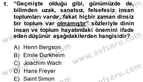 Din Sosyolojisi Dersi 2014 - 2015 Yılı Tek Ders Sınav Soruları 1. Soru