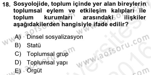 Din Sosyolojisi Dersi 2015 - 2016 Yılı (Vize) Ara Sınav Soruları 18. Soru