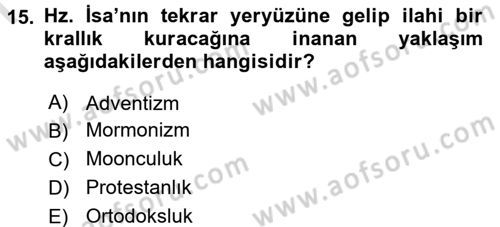 Din Sosyolojisi Dersi 2015 - 2016 Yılı (Final) Dönem Sonu Sınav Soruları 15. Soru