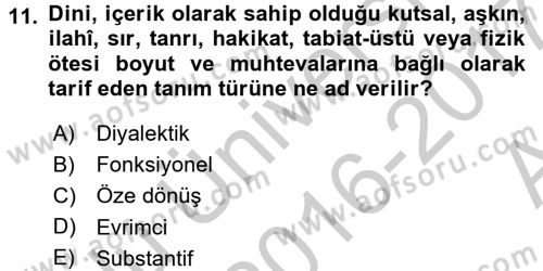 Din Sosyolojisi Dersi 2016 - 2017 Yılı (Vize) Ara Sınav Soruları 11. Soru