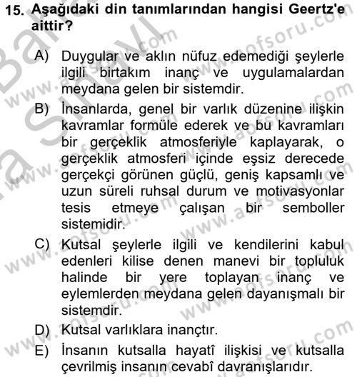 Din Sosyolojisi Dersi 2016 - 2017 Yılı (Vize) Ara Sınav Soruları 15. Soru