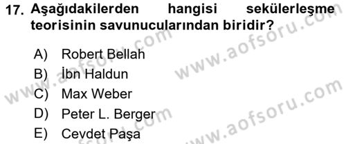 Din Sosyolojisi Dersi 2016 - 2017 Yılı (Vize) Ara Sınav Soruları 17. Soru