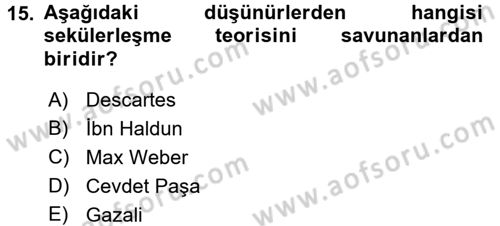 Din Sosyolojisi Dersi 2017 - 2018 Yılı (Vize) Ara Sınav Soruları 15. Soru