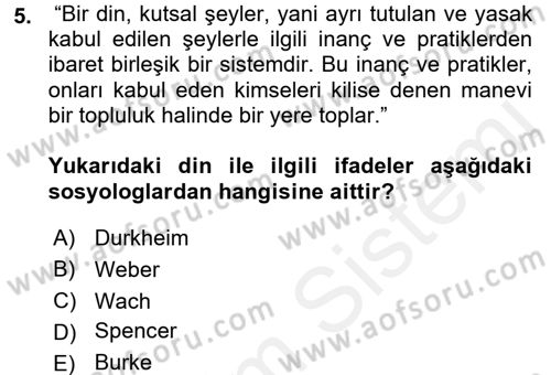 Din Sosyolojisi Dersi 2017 - 2018 Yılı (Vize) Ara Sınav Soruları 5. Soru